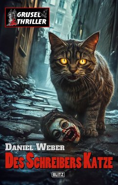 Cover Grusel-Thriller 16: Des Schreibers Katze (eBook, ePUB)
