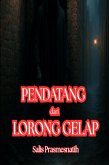 Pendatang dari Lorong Gelap (eBook, ePUB)
