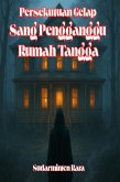 Persekutuan Gelap Sang Pengganggu Rumah Tangga (eBook, ePUB)