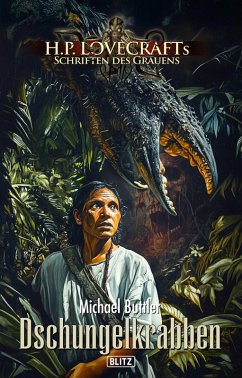 Cover Lovecrafts Schriften des Grauens 53: Dschungelkrabben (eBook, ePUB)