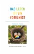 Das Leben ist ein Vogelnest (eBook,... - Bild 1