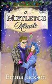 A Mistletoe Miracle (The Changing Seasons, #1) (eBook, ePUB)