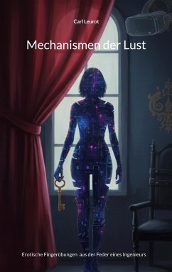 Mechanismen der Lust (eBook, ePUB)