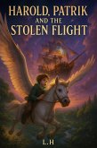 Harold,¿Patrik and the Stolen Flight (eBook, ePUB) Harold,¿Patrik and the Stolen Flight (eBook, ePUB)