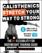 Calisthenics - Stretch Your Way to... - Bild 1