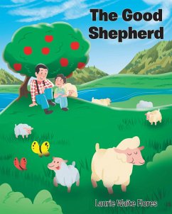 The Good Shepherd (eBook, ePUB) - Flores, Laurie Waite