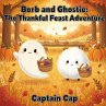 Borb and Ghostie: The Thankful Feast... - Bild 1