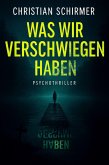 Was wir verschwiegen haben (eBook, ePUB)