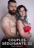 Couples Séduisants. 11 (eBook, ePUB)