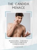 The Candida Menace (eBook, ePUB)