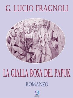 Cover La gialla rosa del Papuk (eBook, ePUB)