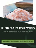 Pink Salt Exposed (eBook, ePUB)