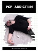 PCP Addiction (eBook, ePUB) PCP Addiction (eBook, ePUB)