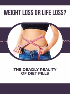 Cover Weight Loss or Life Loss? (eBook, ePUB)