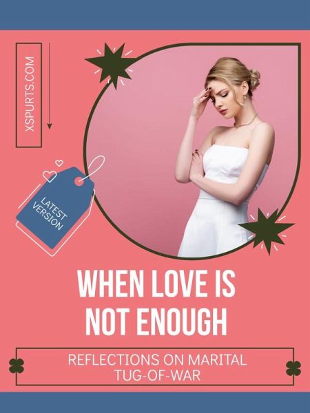 When Love is Not Enough (eBook, ePUB)