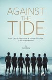 Against the Tide (eBook, ePUB)