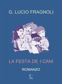 La festa de i cani (eBook, ePUB)