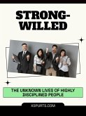 Strong-Willed (eBook, ePUB)