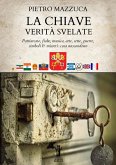 La Chiave. Verità svelate (eBook, ePUB) La Chiave. Verità svelate (eBook, ePUB)