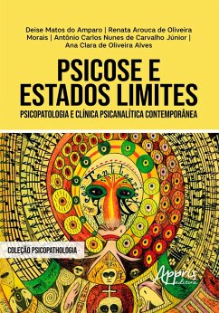Cover Psicose e Estados Limites: Psicopatologia e Clínica Psicanalítica Contemporânea (eBook, ePUB)