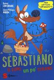 Sebastiano, il lupo un po' strano (eBook, ePUB)
