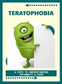 Teratophobia (eBook, ePUB)