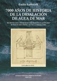 7000 años de historia de la desalación de agua de mar (eBook, ePUB)