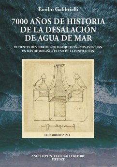 7000 años de historia de la desalación de agua de mar (eBook, ePUB) - Gabbrielli, Emilio