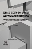 Sobre o Escopo e os Limites dos Poderes Administrativos (eBook, ePUB)