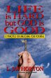Life is Hard But God is Good- 12... - Bild 1
