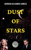 Dust of Stars (eBook, ePUB) Dust of Stars (eBook, ePUB)