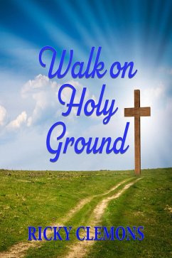 Cover Walk on Holy Ground (eBook, ePUB)