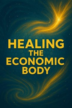 Cover Healing The Economic Body (eBook, ePUB)
