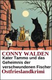 Kater Tammo und das Geheimnis der verschwundenen Fischer (eBook, ePUB)
