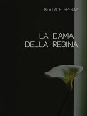 La Dama della Regina (eBook, ePUB)