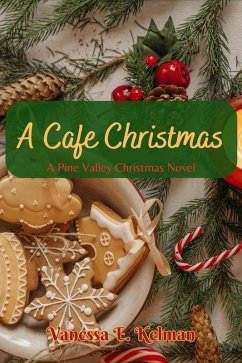 Cover A Cafe Christmas (Pine Valley, #4) (eBook, ePUB)