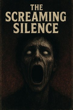 Cover The Screaming Silence (eBook, ePUB)