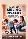 HANDLING SIBLING RIVARLY (eBook, ePUB)