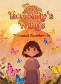 The Butterfly's Wings (eBook, ePUB)