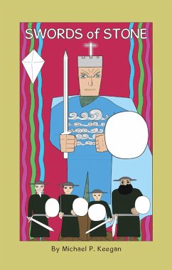 Swords of Stone (eBook, ePUB) - Keegan, Michael P.