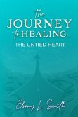 The Journey to Healing the untied heart (eBook, ePUB)