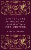 Storehouse of Ideas and Inspiration for Writers (eBook, ePUB)