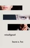 Misaligned (eBook, ePUB)