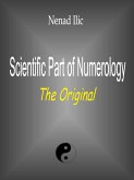 Scientific Part of Numerology-The Original (eBook, ePUB)
