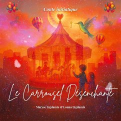 Cover Le Carrousel désenchanté (eBook, ePUB)