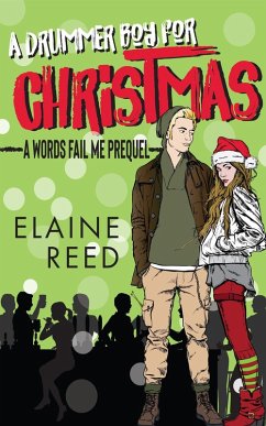 Cover A Drummer Boy for Christmas (Words Fail Me, #2.5) (eBook, ePUB)