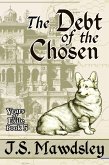 The Debt of the Chosen (Years of Exile, #5) (eBook, ePUB)