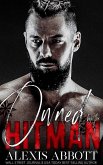 Owned by the Hitman - A Bad Boy Mafia Romance (Alexis Abbott's Hitmen, #1) (eBook, ePUB) Owned by the Hitman - A Bad Boy Mafia Romance (Alexis Abbott's Hitmen, #1) (eBook, ePUB)