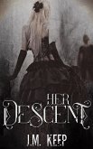 Her Descent (eBook, ePUB)