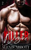 Killer Desire - Book 2 - Killer Trilogy (eBook, ePUB)